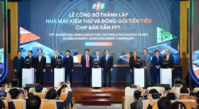FPT announces the establishment of an Advanced Semiconductor Testing and Packaging plant, accelerating the integration of Vietnam's Semiconductor value chain