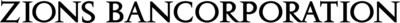 ZIONS BANCORPORATION'S BOARD ANNOUNCES APPROVAL OF SHARE REPURCHASE AND DECLARES DIVIDENDS ON COMMON AND PREFERRED STOCK